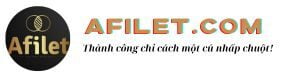 afilet.com Thành công chỉ cách một cú nhấp chuột!